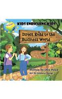 Direct Road to the Business World