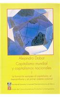 Capitalismo Mundial y Capitalismos Nacionales I