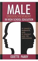 Male Underachievement in High School Education