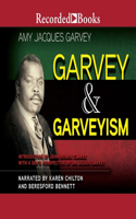 Garvey and Garveyism