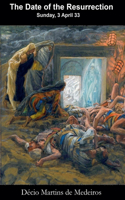 The Date of the Resurrection