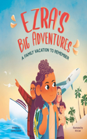 Ezra's Big Adventures