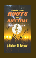 Roots and Rhythms