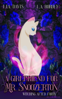 Girlfriend For Mr. Snoozerton