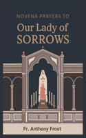 Novena Prayers to Our Lady of Sorrows