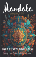 Adult Coloring Book Mandala Brain Exercise Mindfulness