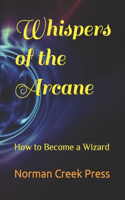 Whispers of the Arcane
