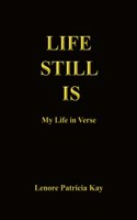 Life Still Is