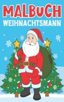 Weihnachtsmann Malbuch: Für Kinder 3-8 Jahre