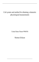 Coil system and method for obtaining volumetric physiological measurements