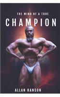 Mind Of A True Champion