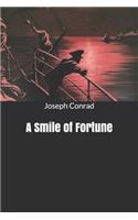 A Smile of Fortune