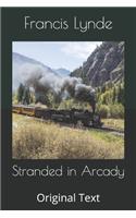 Stranded in Arcady: Original Text