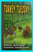Turkey Tuesday