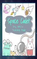 Space Cadet My ABC's Tracing Book