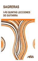 Quintas Lecciones de Guitarra