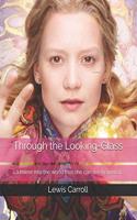 Through the Looking-Glass