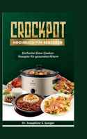 Crockpot-Kochbuch für Senioren