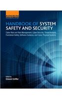 Handbook of System Safety and Security