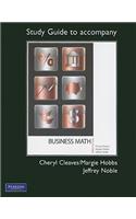 Study Guide for Business Mathematics Complete and Brief Editions