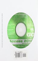 Student CD for GO! with Microsoft Access 2010, Comprehensive