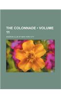 The Colonnade (Volume 11)