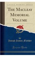 The Macleay Memorial Volume (Classic Reprint)