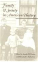 Family and Society in American History