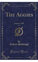 The Aggies, Vol. 3: January, 1929 (Classic Reprint)