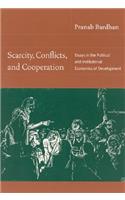 Scarcity, Conflicts, and Cooperation