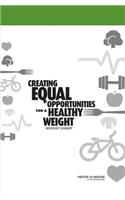 Creating Equal Opportunities for a Healthy Weight