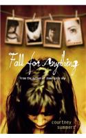 Fall for Anything