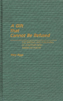 A Gift That Cannot Be Refused