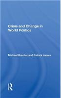 Crisis and Change in World Politics