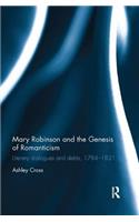 Mary Robinson and the Genesis of Romanticism
