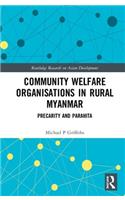 Community Welfare Organisations in Rural Myanmar