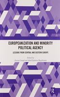 Europeanization and Minority Political Agency