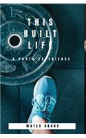 This Built Life