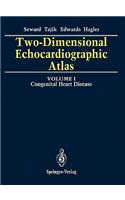 Two-Dimensional Echocardiographic Atlas