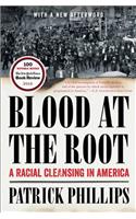 Blood at the Root