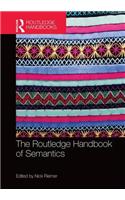 The Routledge Handbook of Semantics