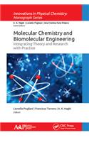Molecular Chemistry and Biomolecular Engineering