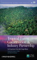 Tropical Forest Conservation and Industry Partnership