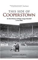 This Side of Cooperstown