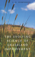 Evolving Science of Grassland Improvement