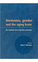 Hormones, Gender and the Aging Brain