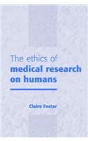 Ethics of Medical Research on Humans