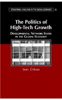 Politics of High Tech Growth