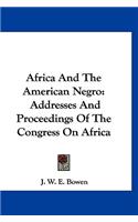 Africa And The American Negro