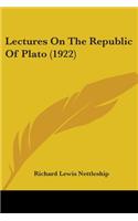 Lectures On The Republic Of Plato (1922)